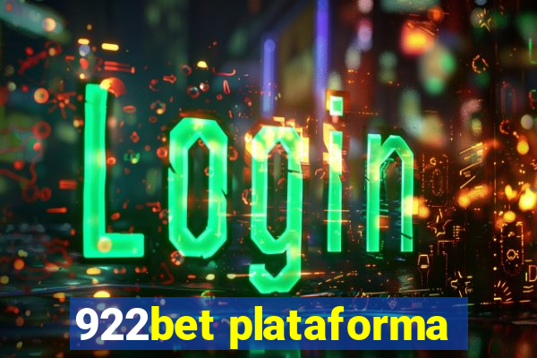 922bet plataforma